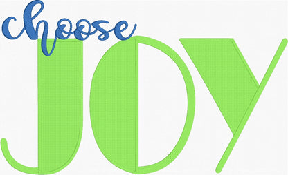 Fill & Satin Stitch Choose Joy Embroidery Design