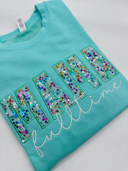 Sequin Mama Fulltime Sweatshirt