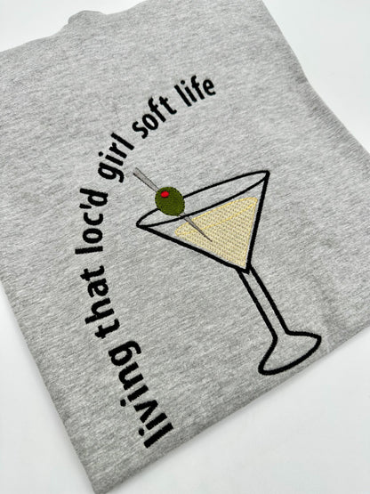 Living That Loc’d Girl Soft Life T-Shirt
