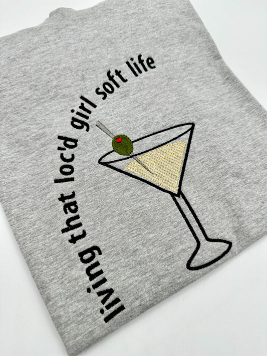 Living That Loc’d Girl Soft Life T-Shirt