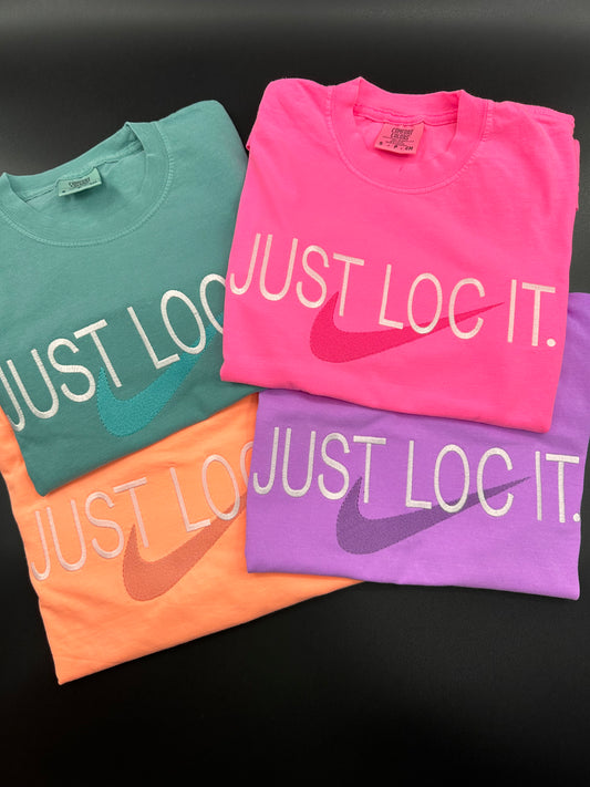 Clearance Just Loc It Embroidered T-shirt