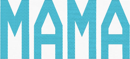 Mama Fill Stitch Embroidery Design