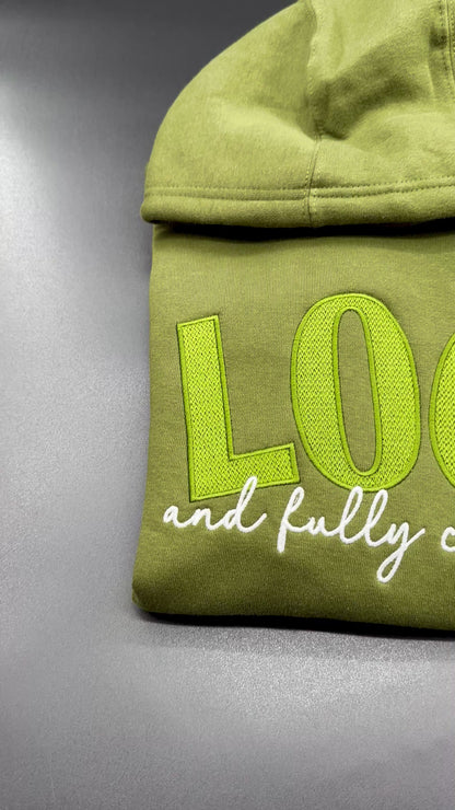 Locd And Full Committed Hoodie