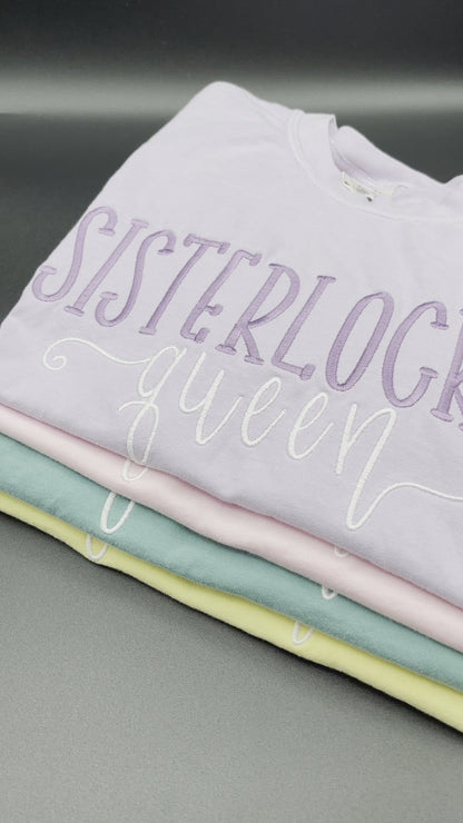 Sisterlocked Queen T-shirt