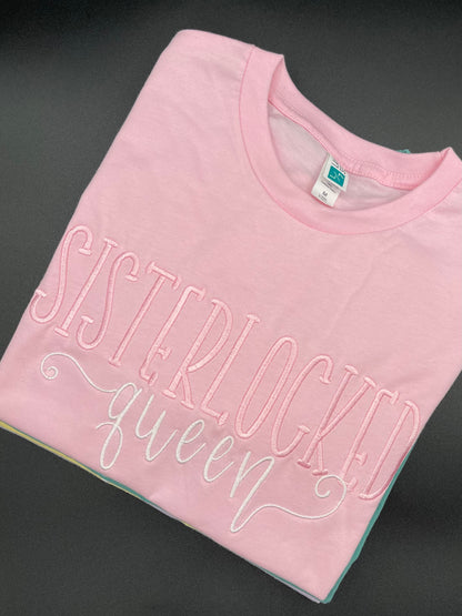 Sisterlocked Queen T-shirt